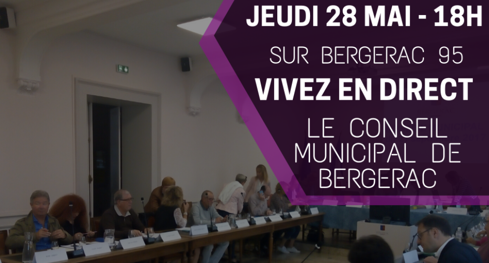You are currently viewing Bergerac : Le dernier conseil municipal de la mandature se tiendra à huis clos