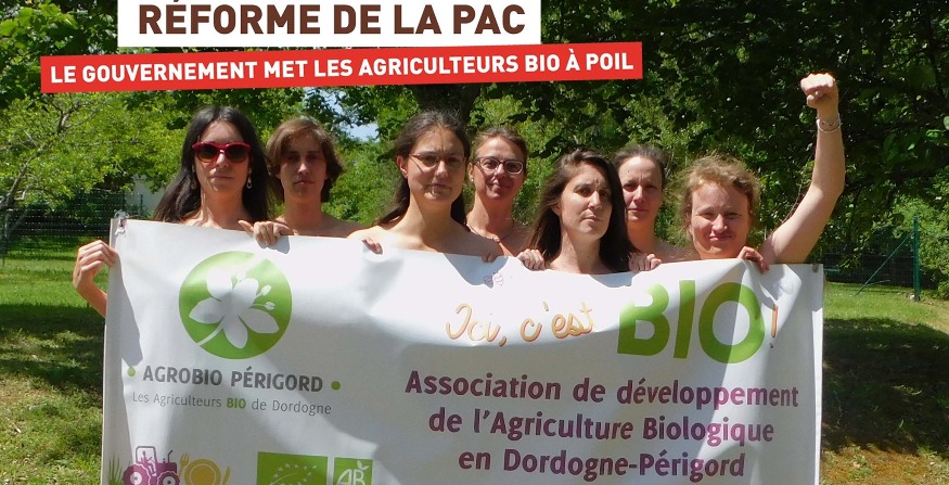 You are currently viewing Dordogne : les agriculteurs bio ne veulent pas finir « à poil »