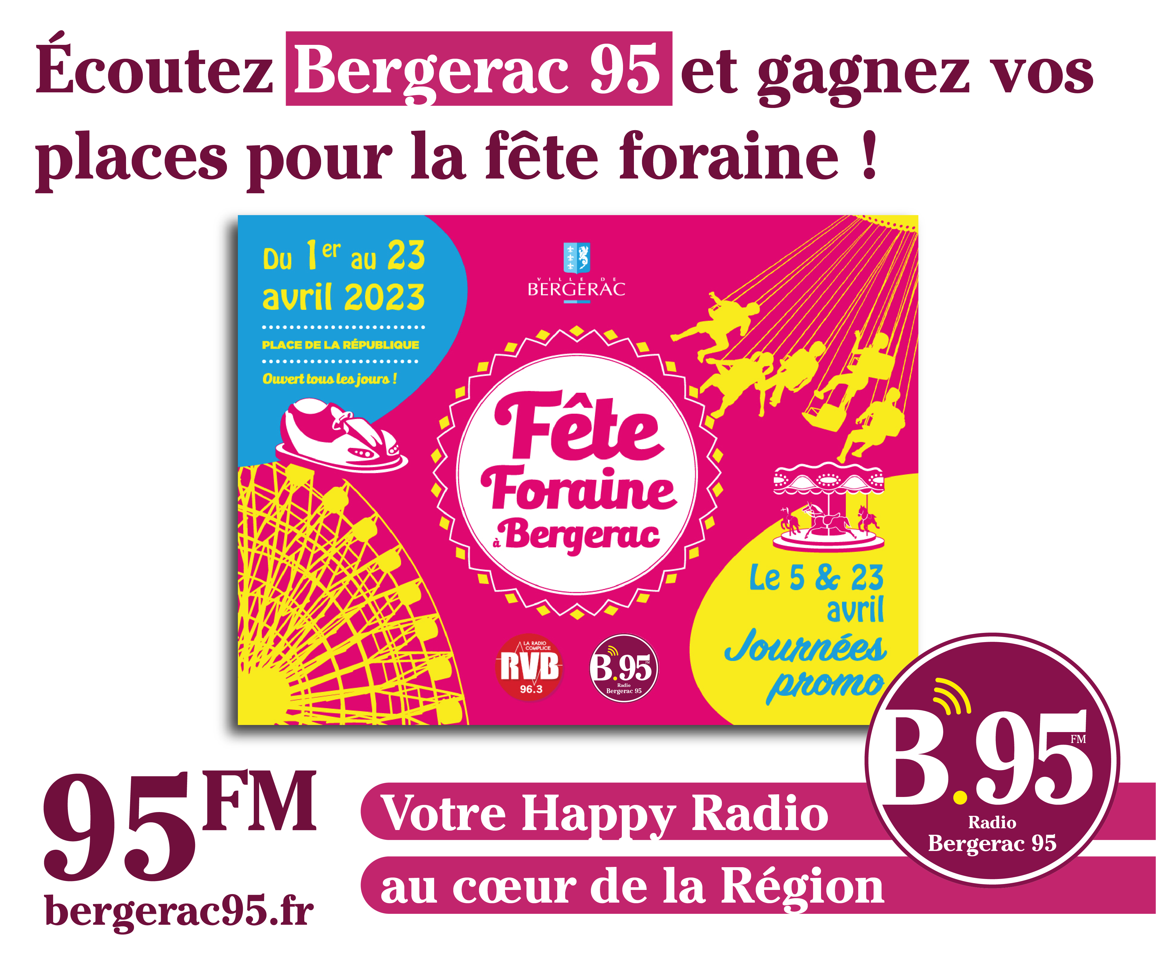 You are currently viewing Écoutez Bergerac 95 et gagnez vos places pou la Fête foraine
