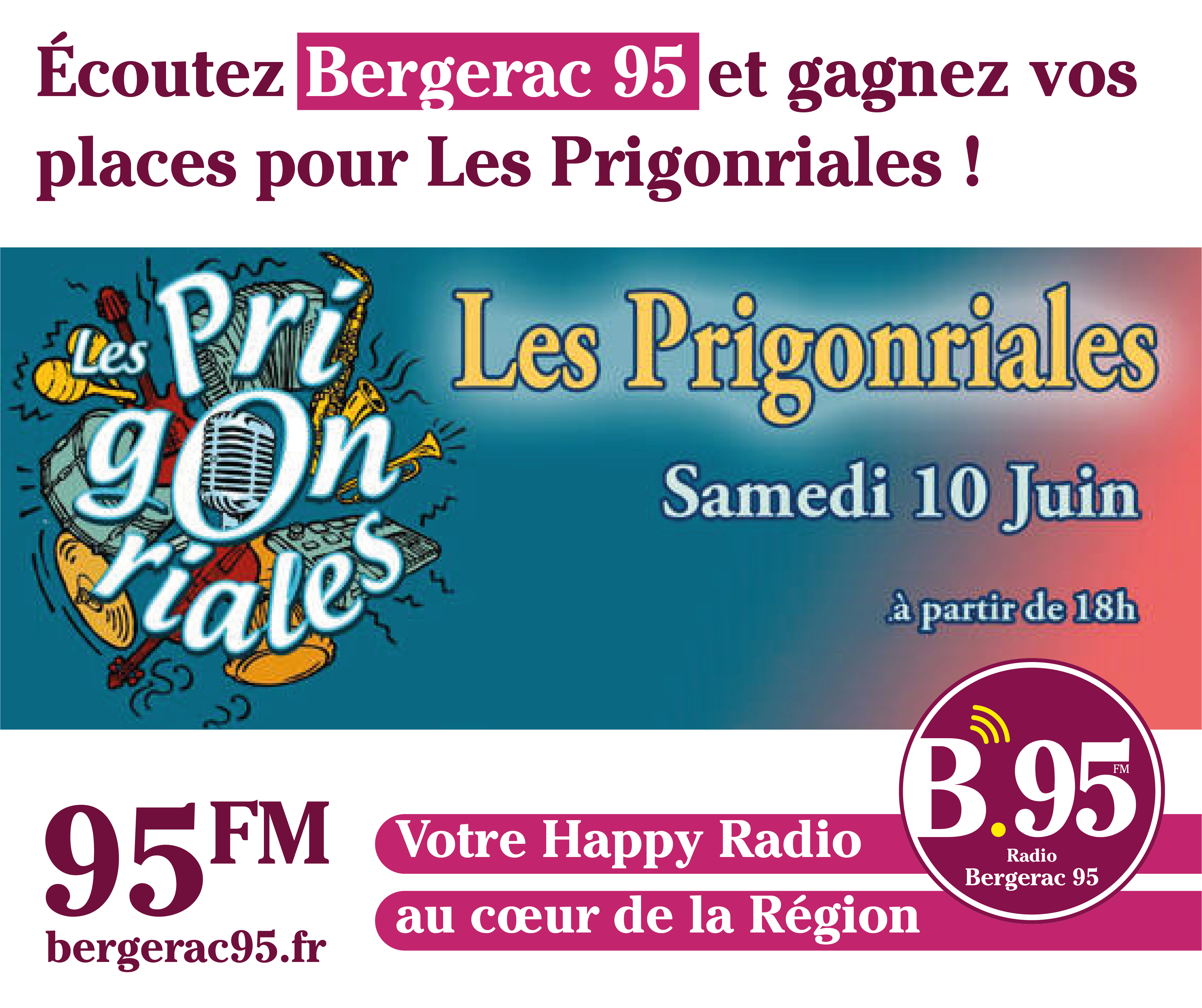 You are currently viewing Écoutez Bergerac 95 et gagnez vos places pour Les Prigonriales !