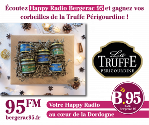 Lire la suite à propos de l’article Écoutez Bergerac 95 Happy Radio et gagnez vos corbeilles de la Truffe Périgourdine