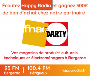 Lire la suite à propos de l’article Cette semaine Happy Radio et Fnac-Darty Bergerac vous offrent 300 € en bon d’achat 📱🎁