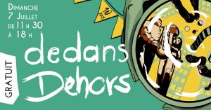 Lire la suite à propos de l’article Le festival de quartier Dedans Dehors est de retour !