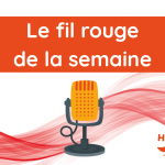 Fil rouge de la semaine