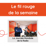 Fil rouge de la semaine Fil rouge de la semaine