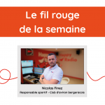 Fil rouge de la semaine