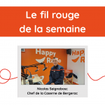 Fil rouge de la semaine