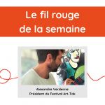 Fil rouge de la semaine