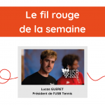 Fil rouge de la semaine