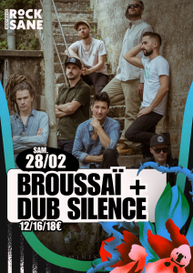 Lire la suite à propos de l’article BROUSSAÏ +  DUB SILENCE