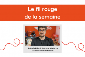 Lire la suite à propos de l’article Le Fil Rouge de la semaine – Ciné Passion Périgord