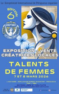 Lire la suite à propos de l’article SALON TALENTS DE FEMMES 6ème édition du Soroptimist International