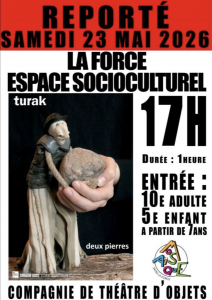 Lire la suite à propos de l’article Compagnie TURAK à La Force