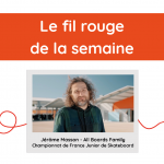 Fil rouge de la semaine