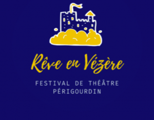 Le festival Rêve en Vézère fait son retour en Périgord noir