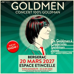 Lire la suite à propos de l’article GOLDMEN – CONCERT 100% GOLDMAN